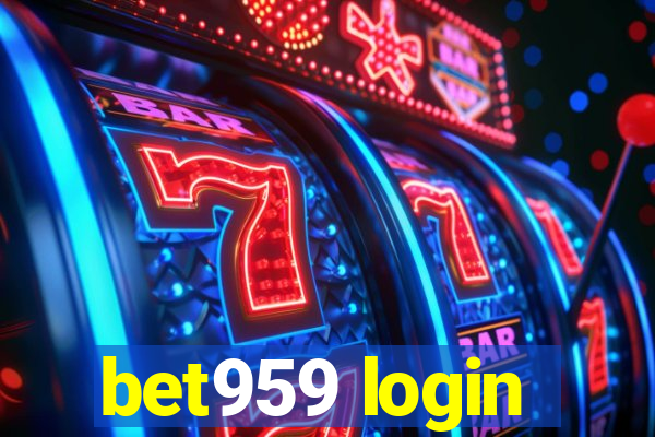 bet959 login